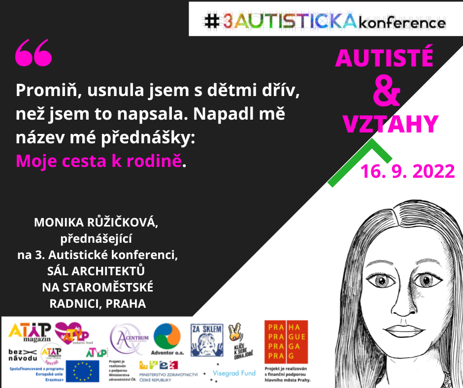 3. Autistická konference bude mít mnoho novinek a také se v rámci ní uskuteční setkání sebeobhájců na spektru autismu z České a Slovenské republiky 9