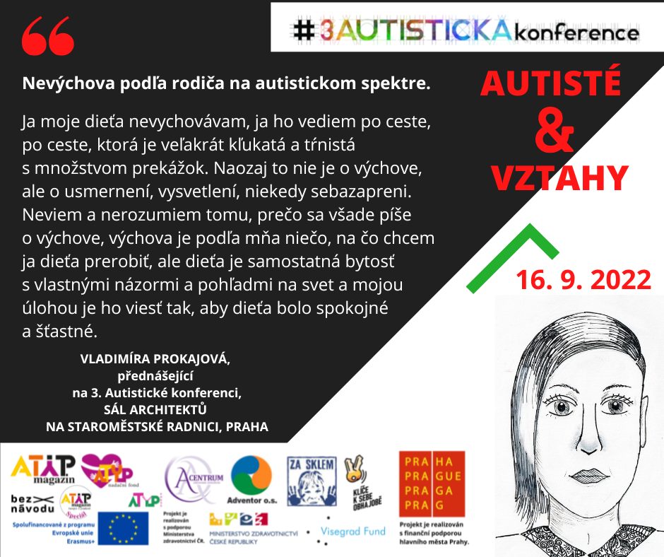 3. Autistická konference bude mít mnoho novinek a také se v rámci ní uskuteční setkání sebeobhájců na spektru autismu z České a Slovenské republiky 5