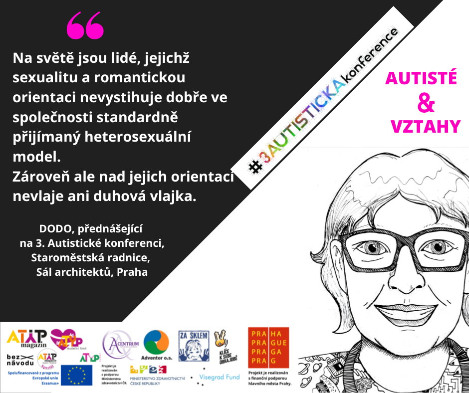 3. Autistická konference bude mít mnoho novinek a také se v rámci ní uskuteční setkání sebeobhájců na spektru autismu z České a Slovenské republiky 6